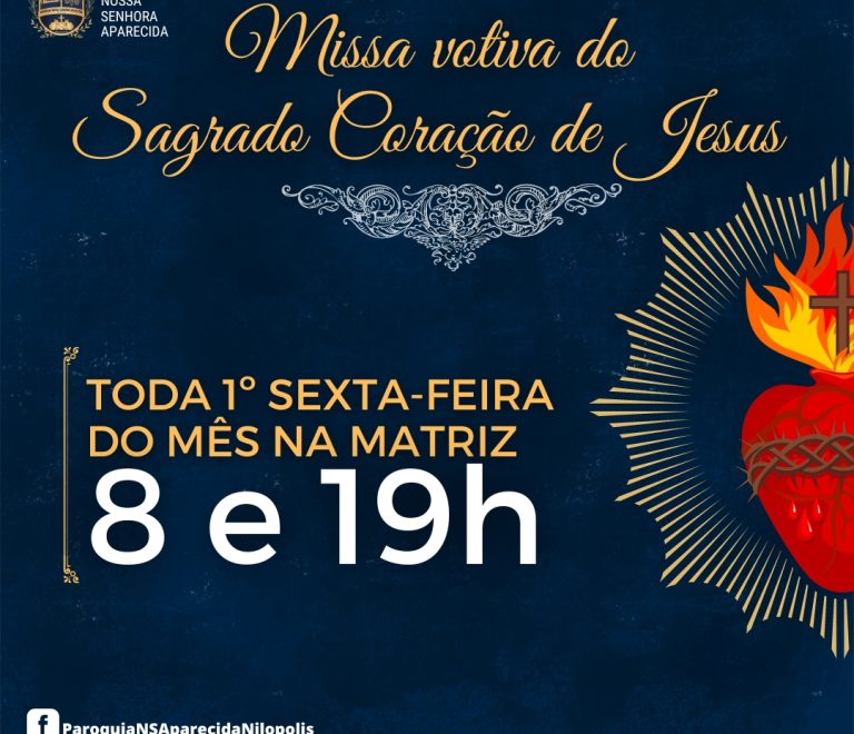 Missa Votiva do Sagrado Coração de Jesus